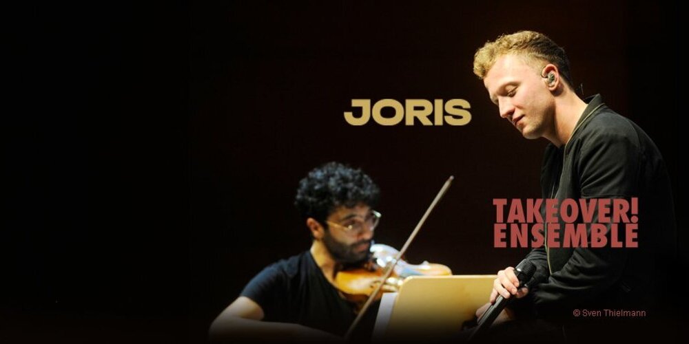 Tickets Takeover! Ensemble & JORIS,  in Braunschweig